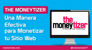 The Moneytizer: Una Manera Efectiva de Monetizar tu Sitio web