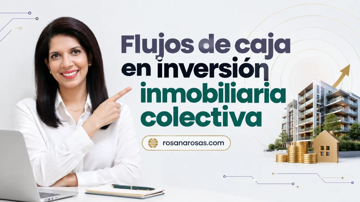 Flujos de caja en inversión inmobiliaria colectiva