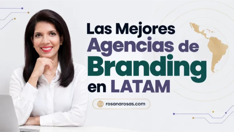 Las Mejores Agencias de Branding en LATAM